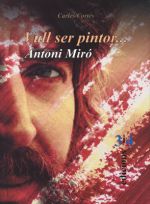 Biografia d'Antoni Miró